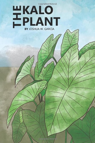 The Kalo Plant