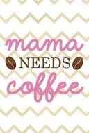 Mama Needs Coffee Blank Lined Notebook Journal Diary Composition Notepad 120 Pages 6x9 Paperback ( Coffee Lover Gift ) (White Stripes)