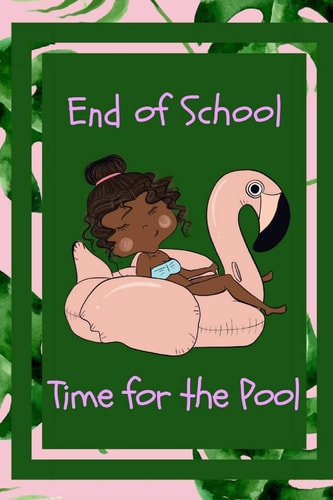 End of School Time for the Pool Summer Kids Writing Notebook, Summer, Summer Camp, Summer Vacation, Beach Trip Journal