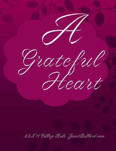 A Grateful Heart A College Rule Lined Composition Notebook