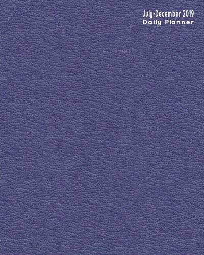 July-December 2019 Daily Planner 6-Month Organizer & Scheduler with Times and To-Do Lists Appointment Book for Work Texture Purple