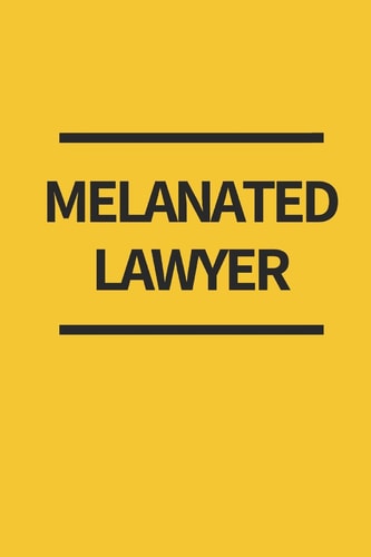 Melenated Lawyer Journal