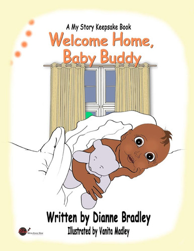 Welcome Home, Baby Buddy