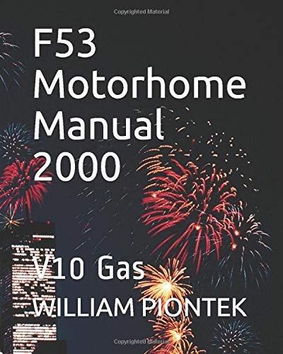 F53 Motorhome Manual 2000 V10 Gas