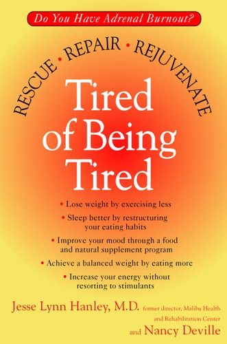 Tired of Being Tired