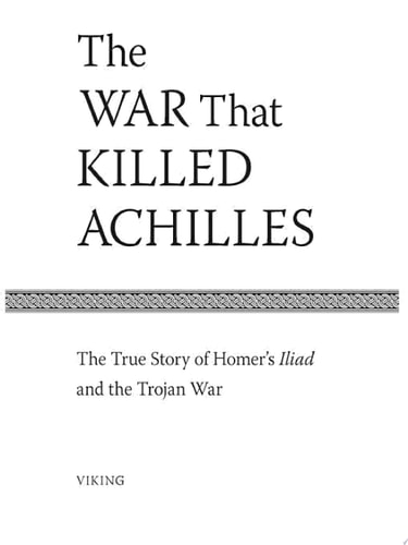 The War That Killed Achilles