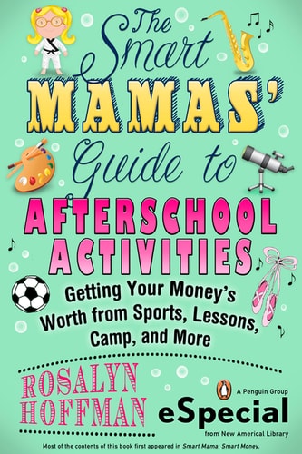 The Smart Mamas' Guide to After-School Activities