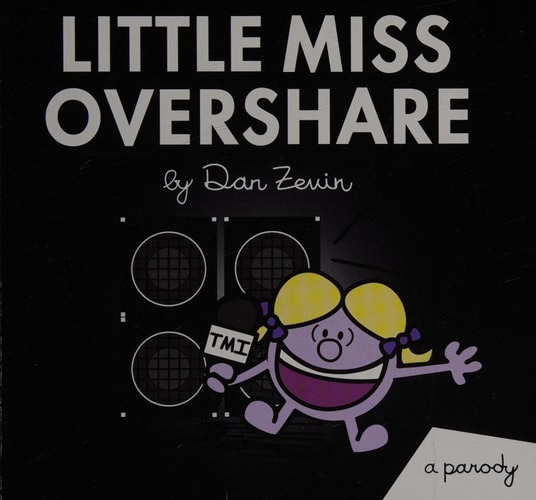 Little Miss Overshare