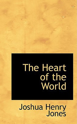 The Heart of the World