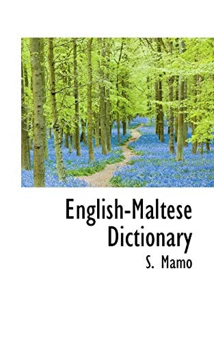 English-Maltese Dictionary (English and Maltese Edition)