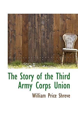 The Story of the Third Army Corps Union