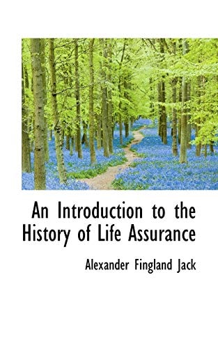 An Introduction to the History of Life Assurance