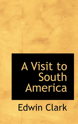 A Visit to South America