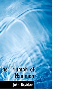 The Triumph of Mammon