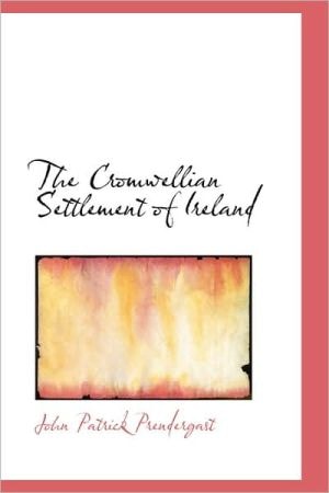 The Cromwellian Settlement of Ireland