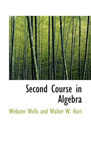 Second Course in Algebra