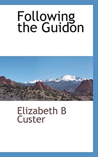 Following the Guidon