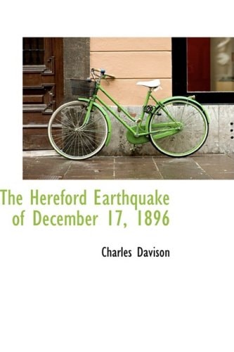 The Hereford Earthquake of December 17, 1896