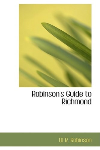 Robinson's Guide to Richmond