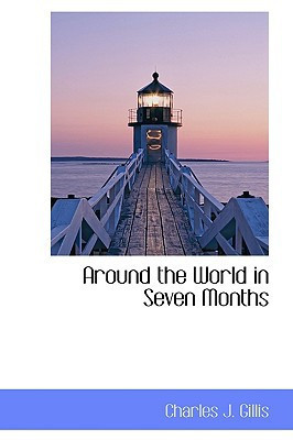 Around the World in Seven Months