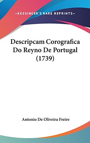 Descripcam Corografica Do Reyno de Portugal