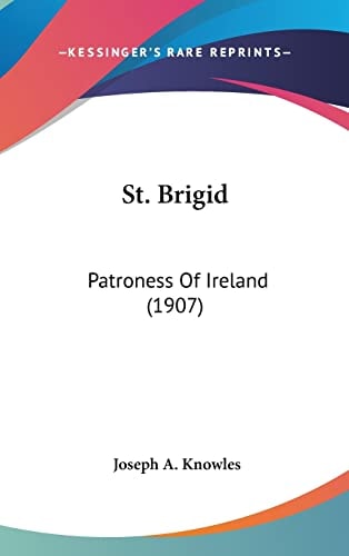 St. Brigid Patroness Of Ireland (1907)