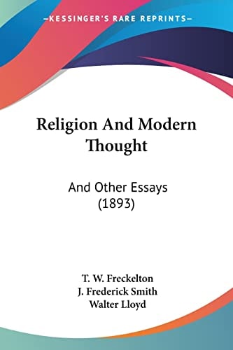 Religion And Modern Thought And Other Essays (1893)