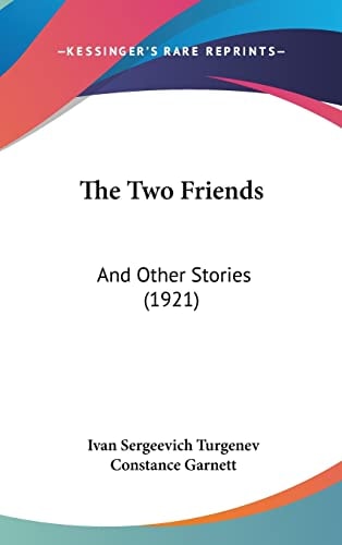 The Two Friends And Other Stories (1921)