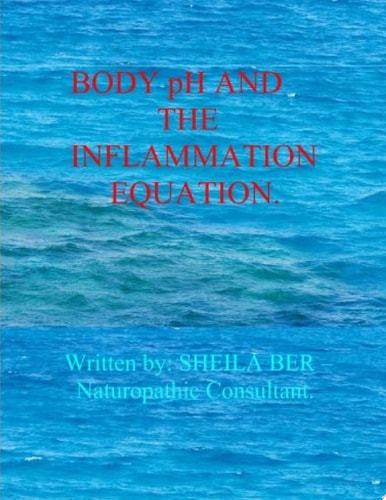 BODY pH AND THE INFLAMMATION EQUATION.
