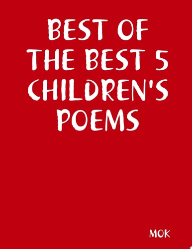 Best of the Best 5: Children's Poems