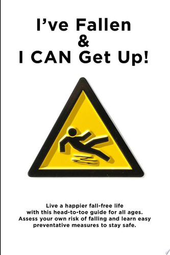 I've Fallen and I Can Get Up