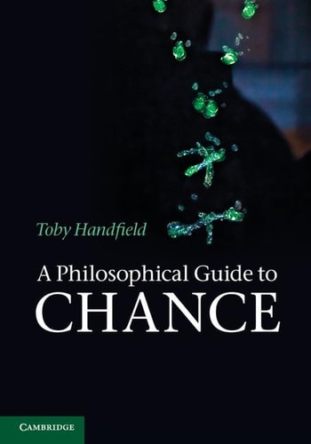 A Philosophical Guide to Chance Physical Probability