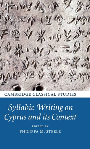 Syllabic Writing on Cyprus and Its Context