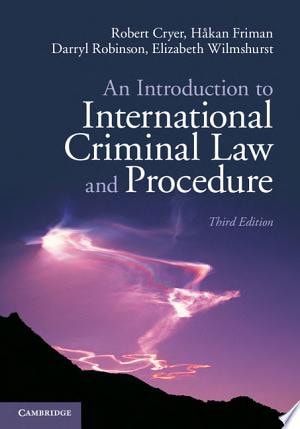 An Introduction to International Criminal Law and Procedure