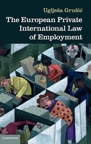 The European Private International Law of Employment