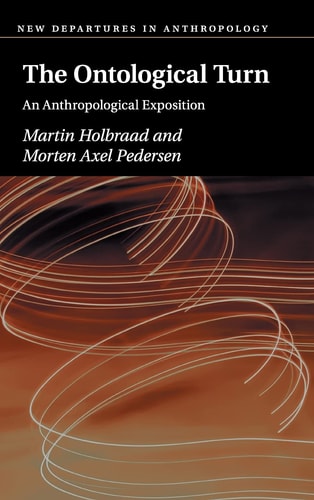 The Ontological Turn An Anthropological Exposition