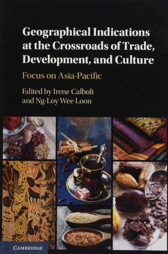 Geographical Indications at the Crossroads of Trade, Development, and Culture