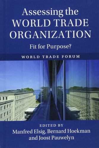 Assessing the World Trade Organization