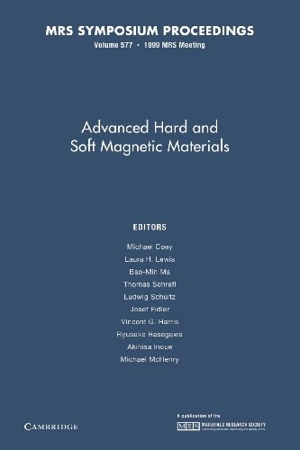 Advanced Hard and Soft Magnetic Materials: Volume 577