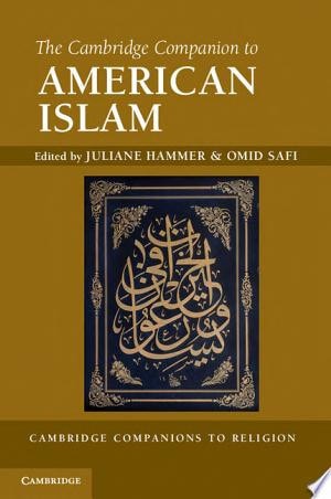 The Cambridge Companion to American Islam