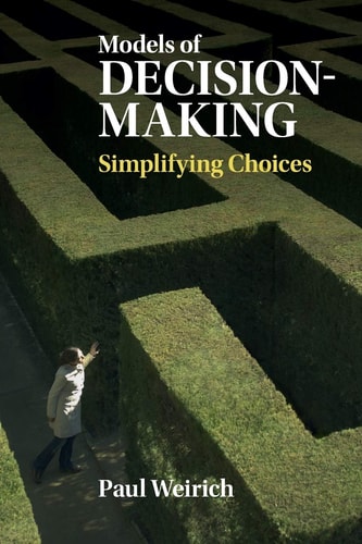 Models of Decision-Making Simplifying Choices