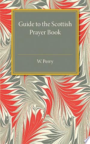 Guide to the Scottish Prayer Book