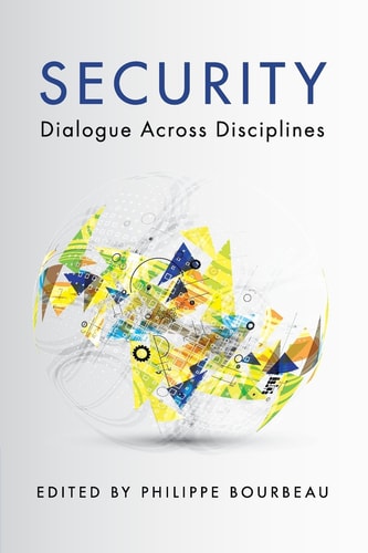 Security Dialogue across Disciplines