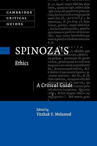 Spinoza's Ethics A Critical Guide