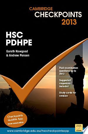 Cambridge Checkpoints HSC Personal Development, Health and Physical Education 2013