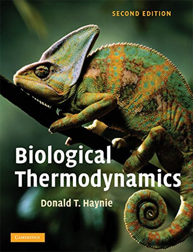 Biological Thermodynamics, 2 Ed