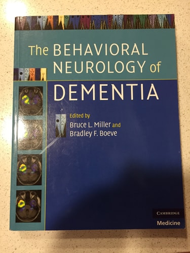 The Behavioral Neurology of Dementia