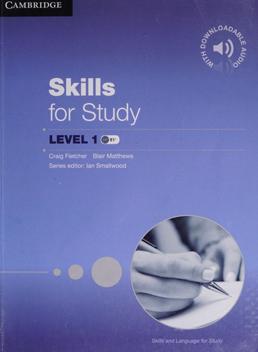 Skills for Study Student's Book with Downloadable Audio Student's Book with Downloadable Audio (Skills and Language for Study)