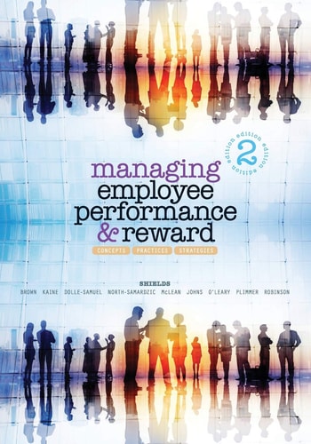 Managing Employee Performance & Reward Concepts, Practices, Strategies