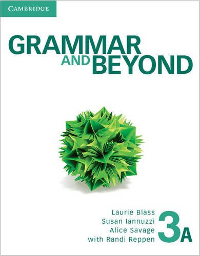 Grammar and Beyond Level 3 Student's Book A and Writing Skills Interactive Pack